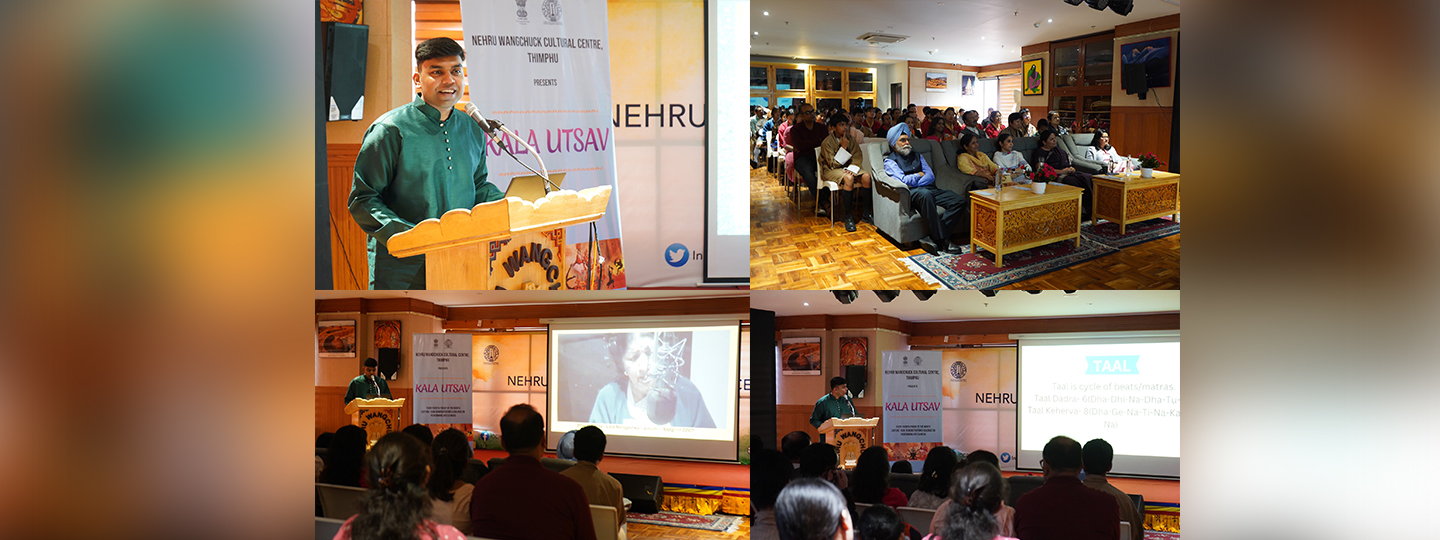  NWCC, Thimphu hosted a session under the #KalautsavSeries on ‘Genres of Indian Music’ by Dr. Vivek Karmahe. 

Guests enjoyed an engaging talk and  presentation on rich musical traditions and heritage of India.